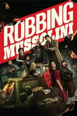 iBOMMA Robbing Mussolini 2022 Hindi+English Full Movie WEB-DL 480p 720p 1080p Download