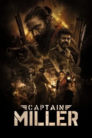 IBOMMA Captain Miller 2024 Hindi+Tamil Full Movie WEB-DL 480p 720p 1080p Download