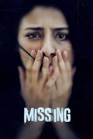 IBOMMA Missing 2018 Hindi Full Movie WEB-DL 480p 720p 1080p Download
