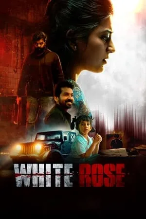 IBOMMA White Rose 2024 Hindi+Tamil Full Movie Pre-DVDRip 480p 720p 1080p Download