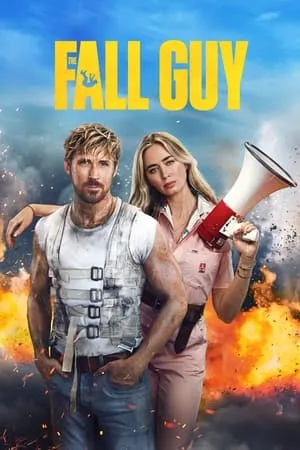 IBOMMA The Fall Guy 2024 Hindi+English Full Movie WEB-DL 480p 720p 1080p Download