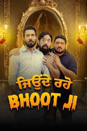 IBOMMA Jeonde Raho Bhoot Ji 2024 Punjabi Full Movie WEB-DL 480p 720p 1080p Download